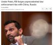 ФБР налаживает беспрецедентные связи с силовиками Россси и Китая
