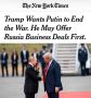 «Трамп хочет, чтобы Путин закончил войну. Возможно, сначала он предложит России деловые сделки»: Белый дом готов заключать бизнес-сделки с Россией ещё до завершения войны на Украине